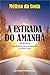 A Estrada Do Amanhã
