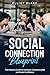 The Social Connection Blueprint by Elliot Blake
