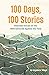 100 Days, 100 Stories by Jo Ingabire Moys
