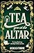 Tea You at the Altar (Tomes & Tea #3)