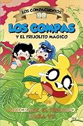 Los Compacuentos 2. Los Compas y el frijolito mágico