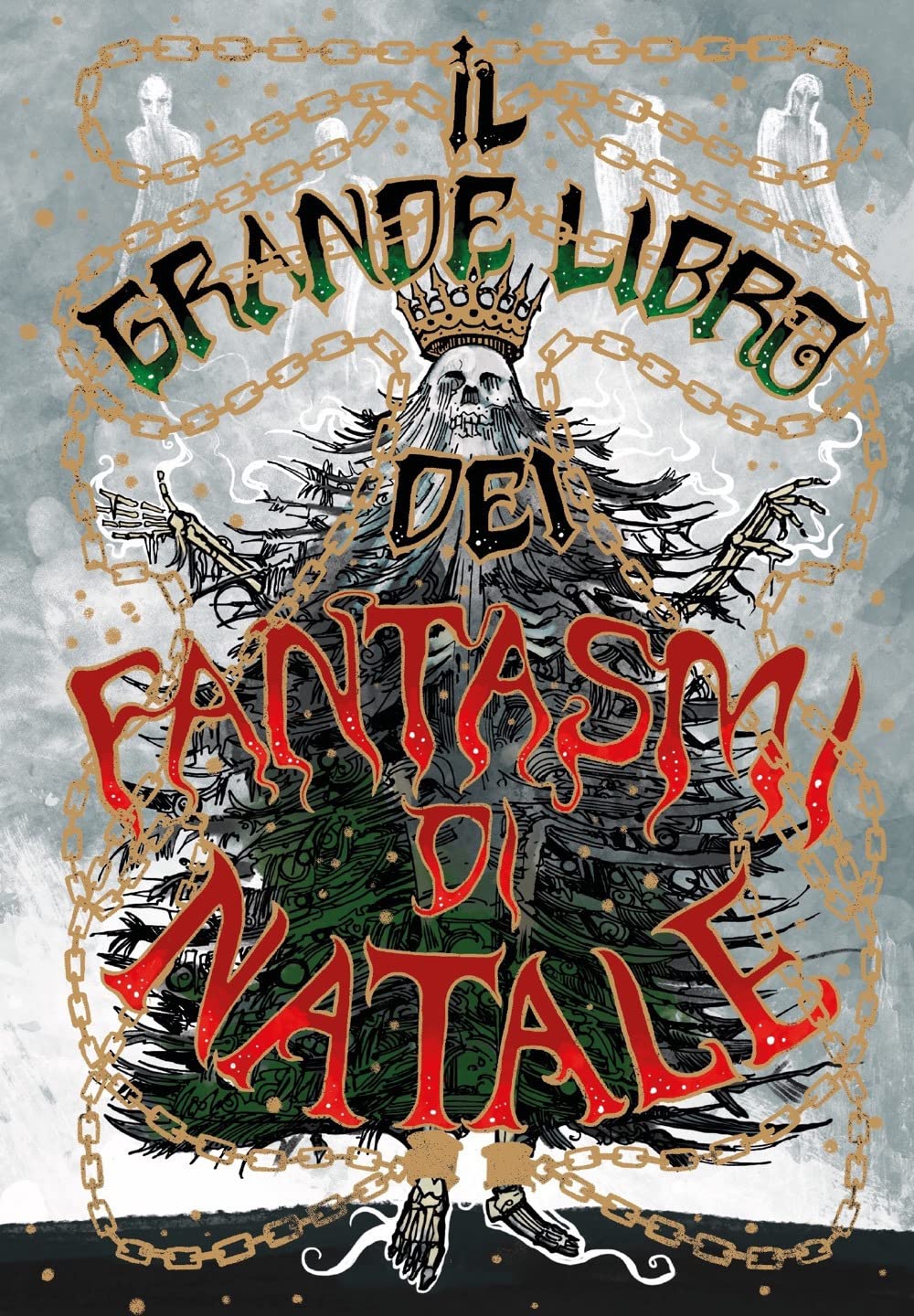 Il grande libro dei fantasmi di Natale (Hardcover)