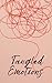 Tangled Emotions by Writer's Pocket