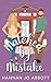 Matched by Mistake (Relationships Inc Book 1)