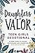 Daughters of Valor: Teen Gi...