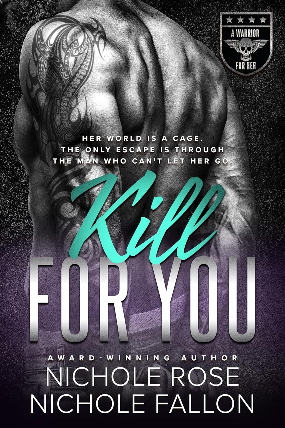 Kill for You (Warrior for Her #2)