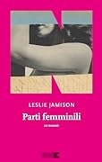 Parti femminili (Italian Edition)