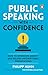 Public Speaking with Confid...