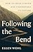 Following the Bend: How to Read a River and Understand Its Nature
