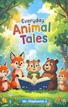 Everyday Animal K...
