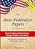 The Anti-Federalist Papers