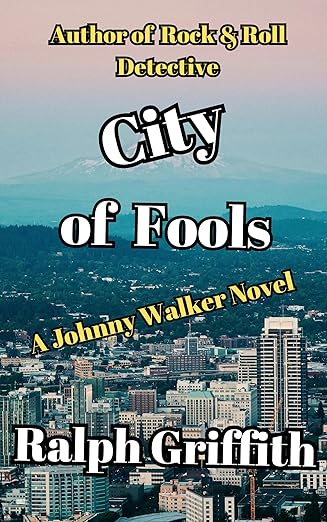 City of Fools: A Johnny Walker Novel (Johnny Walker Novels, #3)