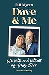 Dave and Me: Life...