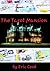 The Tarot Mansion: Part 1 -...