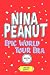 Nina Peanut: Epic World Tour Era (Nina Peanut, #3)