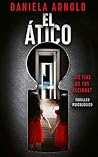 El ático by Daniela Arnold
