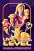Live, Love, Level