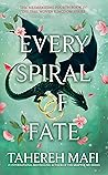 Every Spiral of Fate (This Woven Kingdom, #4) Book cover for Every Spiral of Fate (This Woven Kingdom, #4)