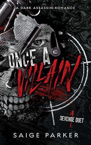 Once A Villain (Revenge Duet #1)