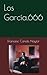 Los García.666 (Spanish Edition)