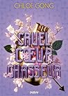 Cruel Coeur Chasseur