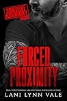 Forced Proximity
