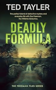 Deadly Formula (The Freeman Files Series - Book 4)