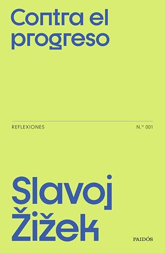 Portada de Contra el progreso, de Slavoj Žižek