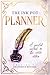 The Ink Pot Planner: a guid...