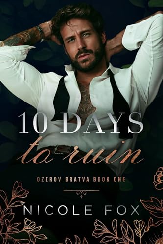 10 Days to Ruin (Ozerov Bratva #1)