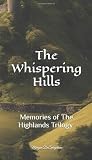 The Whispering Hills