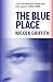The Blue Place (Aud Torvingen #1)