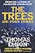 The Trees and Other Stories