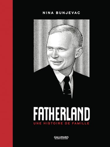 Fatherland. Une histoire de famille (French Edition)