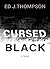 Cursed Black (In Living Col...