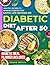 Diabetic Diet After 50: A B...