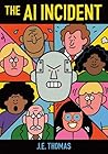 The AI Incident