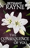 The Consequence of You: Heathley Academy Book 2