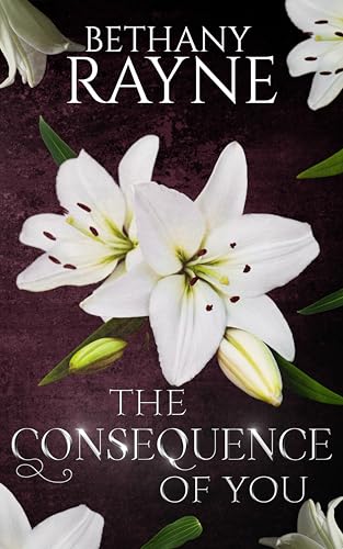The Consequence of You: Heathley Academy Book 2 (Kindle Edition)