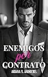 Enemigos por contrato: Dos abogados condenados a perder el juicio (Abogados, enemigos y otros problemas nº 1) (Spanish Edition)