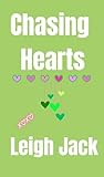 Chasing Hearts