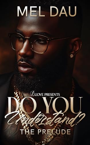 Do You Understand?: The Prelude (Understood Book 1)