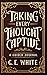 Taking Every Thought Captiv...