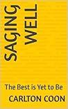 Saging Well: The Best is Yet to Be