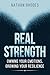 Real Strength: Owning Your ...