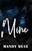 Mine: A MMF Hockey romance (The Possession Series)