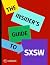 The Insider's Guide to SXSW