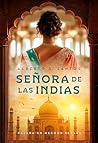 Señora de las Ind...