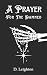 A Prayer For The Damned
