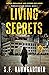 Living Secrets (Mirror Estates, #1)